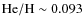 ${\rm He/H}\sim0.093$