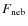 $F_{\rm {neb}}$