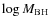 $\log{M_{\rm {BH}}}$