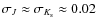 $\sigma_J \approx \sigma_{K_{\rm s}} \approx
0.02$