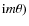 ${\rm i}m\theta)$