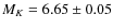 $M_K = 6.65 \pm 0.05$