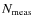 $N_{\rm meas}$