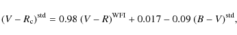 \begin{displaymath}(V - R_{\rm c})^{\rm std} = 0.98~(V - R)^{\rm WFI} + 0.017 - 0.09~(B - V)^{\rm std},
\end{displaymath}