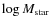 $\log M_{\rm star}$