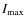 $I_{\max}$