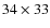 $34\times33$