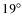 $19^\circ$