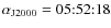 $\alpha_{{\rm J2000}}=05{:}52{:}18$