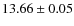 $13.66\pm 0.05$