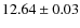 $12.64\pm 0.03$