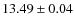 $13.49\pm 0.04$