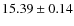 $15.39\pm 0.14$