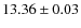 $13.36\pm 0.03$