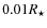 $0.01R_\star$