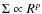 $\Sigma \propto R^{p}$