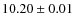 $10.20\pm 0.01$
