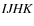 $\it IJHK$