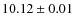 $10.12\pm 0.01$