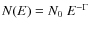 $N(E)=N_0~E^{-\Gamma}$