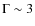 $\Gamma\sim3$