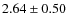 $2.64\pm0.50$