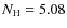 $N_{\rm H}=5.08$