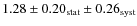 $1.28\pm0.20_{\rm stat}\pm0.26_{\rm syst}$