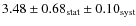 $3.48\pm0.68_{\rm stat}\pm0.10_{\rm syst}$