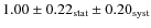 $1.00\pm0.22_{\rm stat}\pm0.20_{\rm syst}$