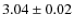 $3.04\pm0.02$