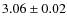 $3.06\pm0.02$