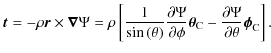 $\displaystyle \vec{t}=-\rho\vec{r}\times{\vec\nabla}\Psi=\rho\left[\frac{1}{\si...
...c\theta}_{\rm C}-
\frac{\partial\Psi}{\partial\theta}{\vec\phi}_{\rm C}\right].$