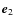 $\vec{e}_2$