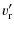 $\displaystyle v_{\rm r}'$