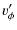 $\displaystyle v_\phi'$