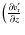 $\left( \frac{\partial v_{\rm r}'}{\partial z} \right.$
