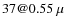 $37@0.55\ \mu$