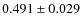 $0.491\pm 0.029$