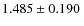 $1.485\pm0.190~$