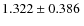 $1.322\pm0.386~$