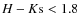 $H-K{\rm s}<1.8$