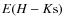 $E(H-K{\rm s})$