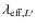 $\lambda_{{\rm eff},
L'}$