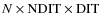 $N\times{\rm NDIT} \times{\rm DIT}$