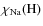 $\chi_{\rm Na}\rm (H)$