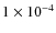 $1\times 10^{-4}$