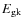 $E_{\rm gk}$