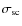 $\sigma_{{\rm sc}}$