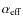 $\alpha_{{\rm eff}}$
